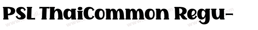 PSL ThaiCommon Regu字体转换